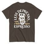 Less Depresso With A Little More Espresso Men's Classic Tee