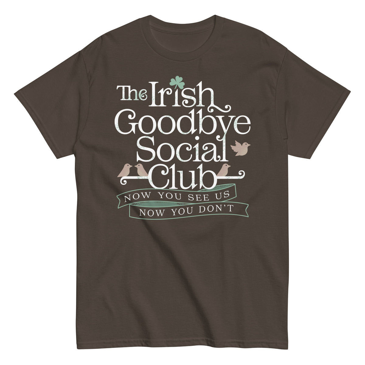 The Irish Goodbye Social Club Men's Classic Tee
