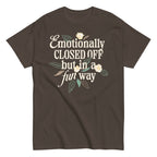 Emotionally Closed Off But In A Fun Way Men's Classic Tee