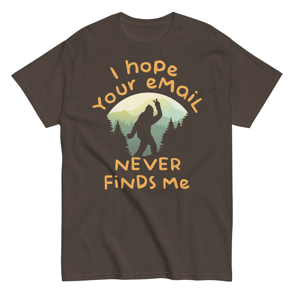 I Hope Your Email Never Finds Me Men's Classic Tee