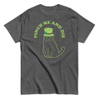 Pinch Me And Die Men's Classic Tee