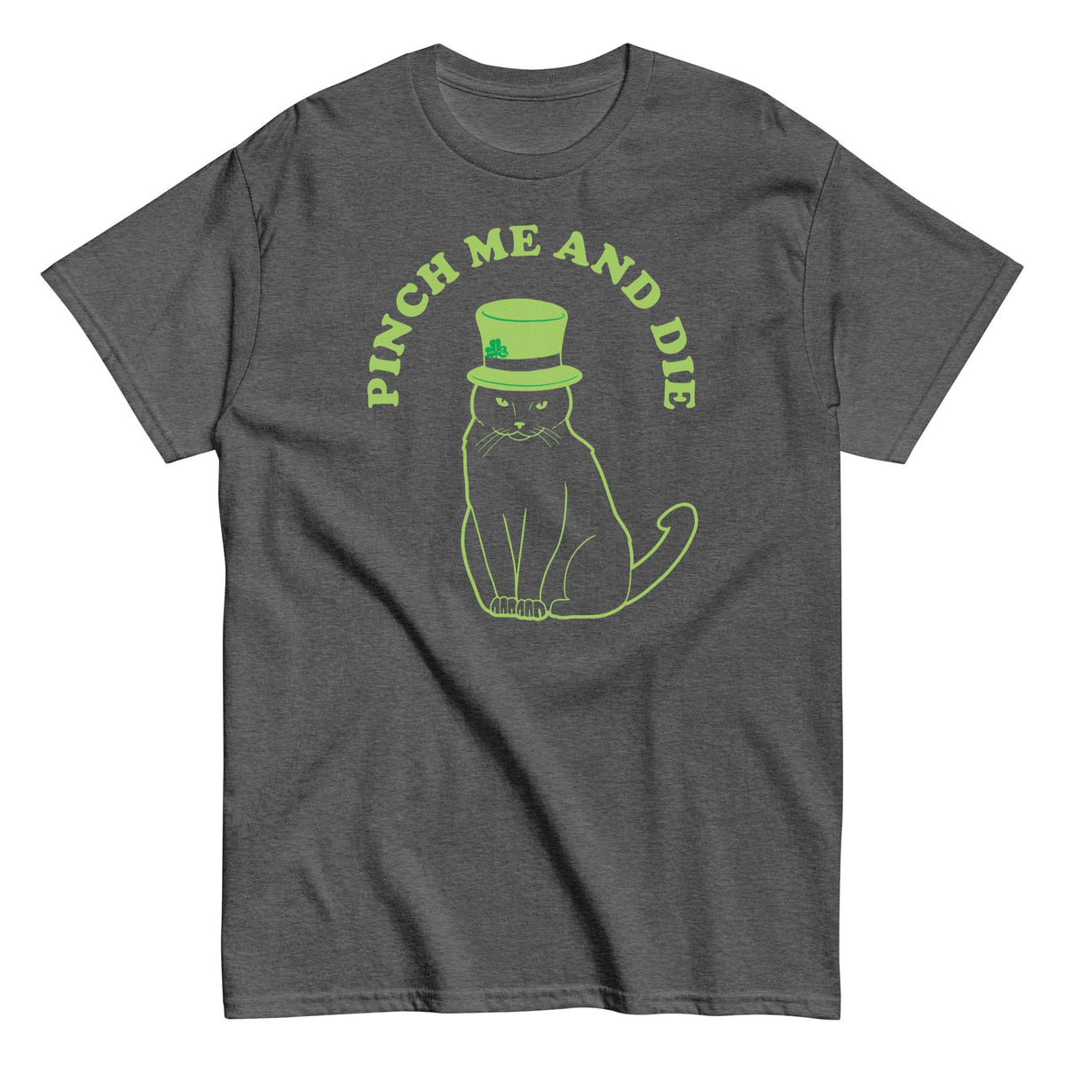 Pinch Me And Die Men's Classic Tee