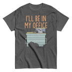 I'll Be In My Office Men's Classic Tee