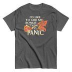 I'd Like To Use My Bonus Action To Panic Men's Classic Tee