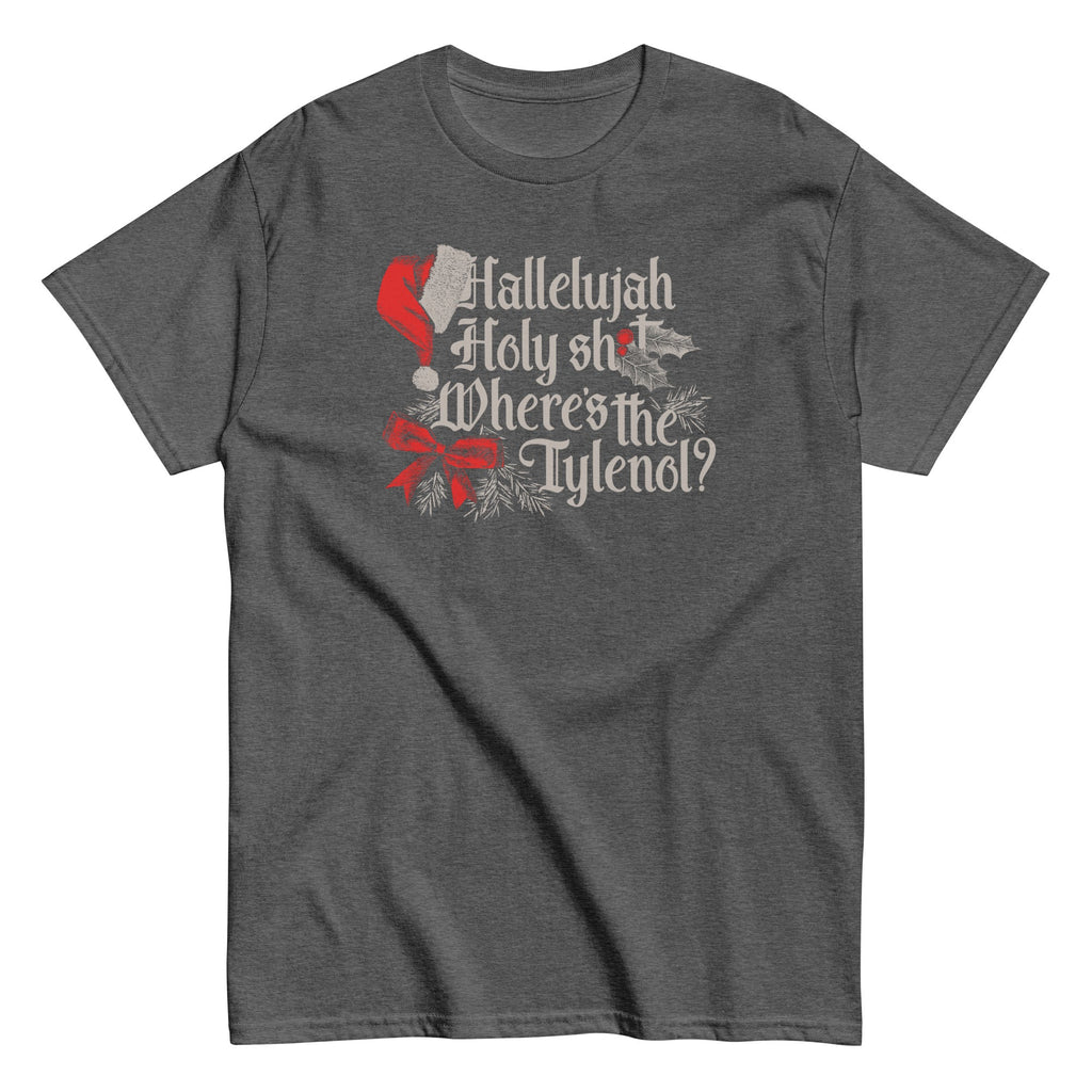 Where's The Tylenol? Men's Classic Tee