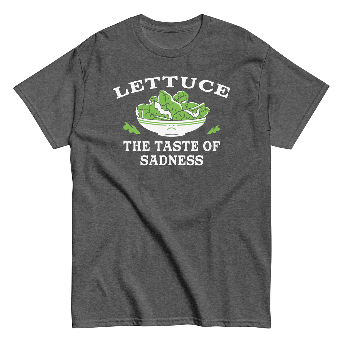 Lettuce. The Taste Of Sadness Men's Classic Tee