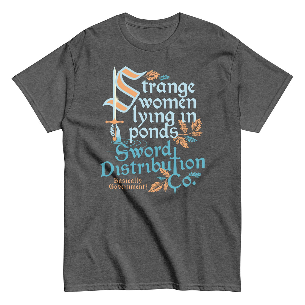 Strange Women Lying In Ponds Sword Distribution Co Men's Classic Tee