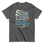 Strange Women Lying In Ponds Sword Distribution Co Men's Classic Tee