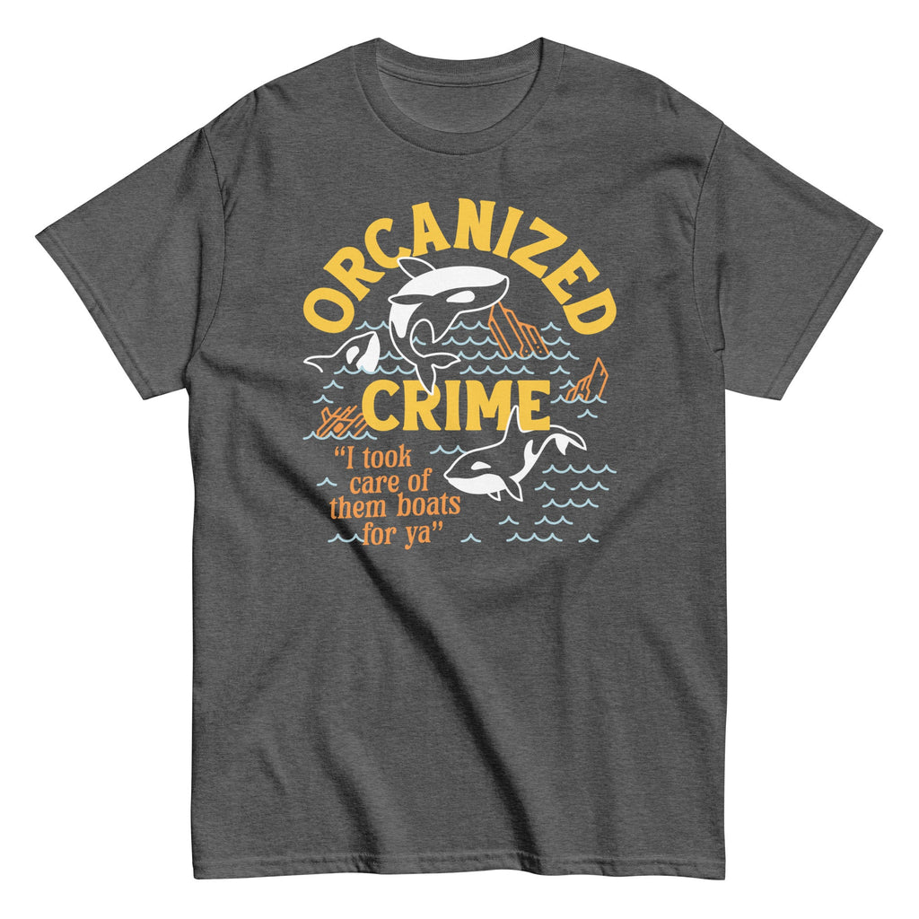 Orcanized Crime Men's Classic Tee