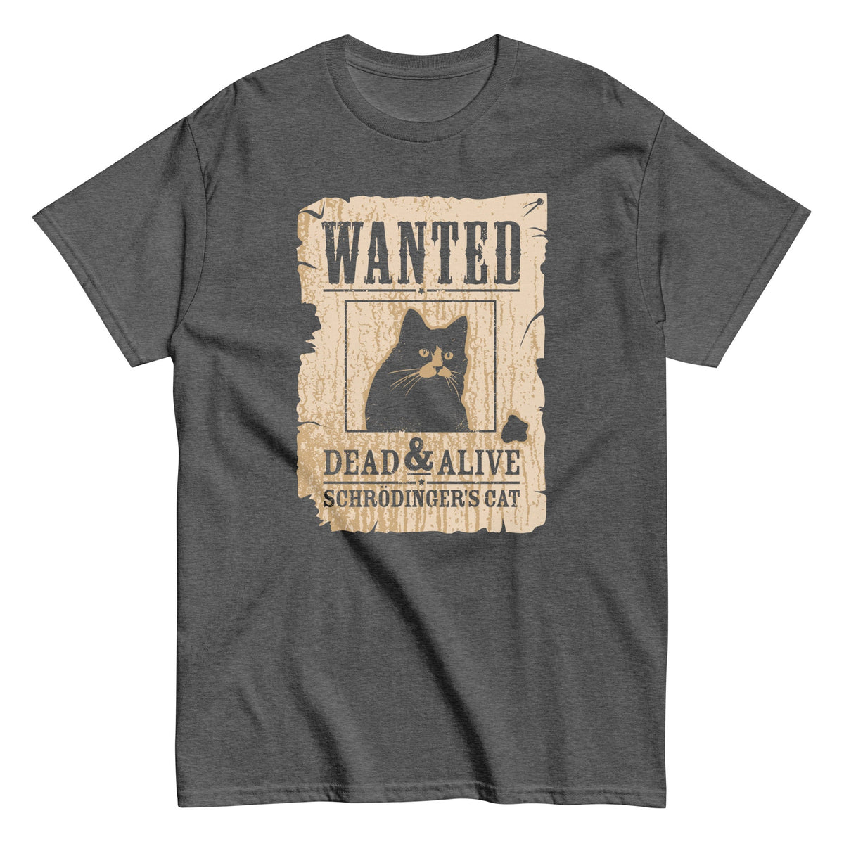 Wanted Dead And Alive Men's Classic Tee
