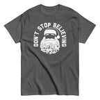 Don't Stop Believing Santa Men's Classic Tee