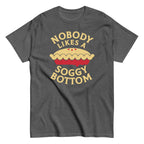 Nobody Likes A Soggy Bottom Men's Classic Tee