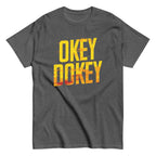 Okey Dokey Men's Classic Tee