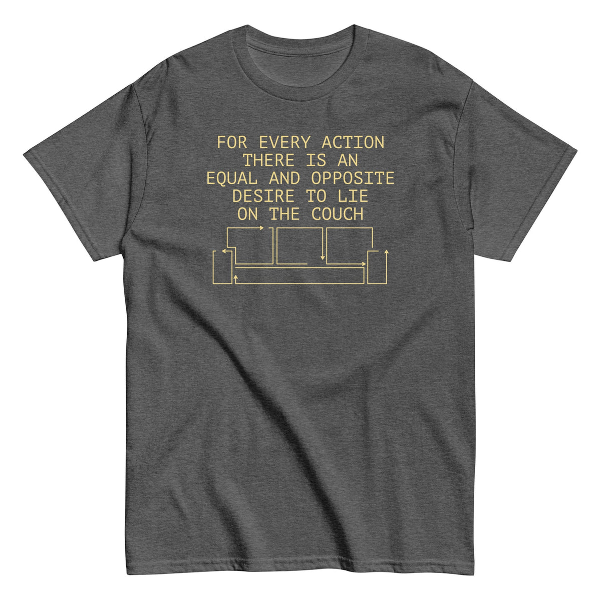For Every Action There Is An Equal And Opposite Men's Classic Tee