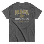 Nunya Business Men's Classic Tee