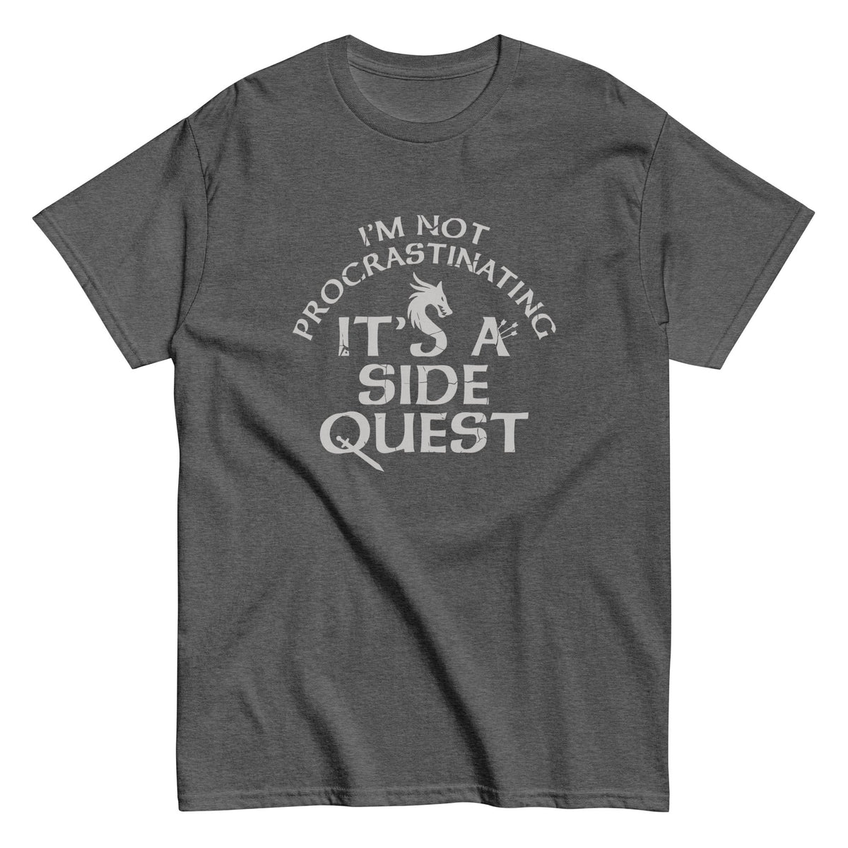 I'm Not Procrastinating. It's A Side Quest Men's Classic Tee