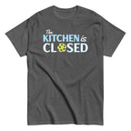 The Kitchen Is Closed Men's Classic Tee
