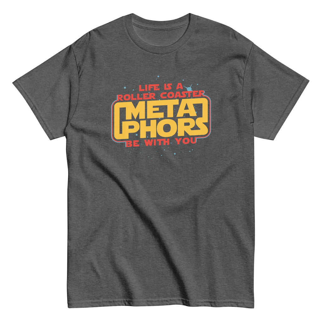 Meta Phors Be With You Men's Classic Tee