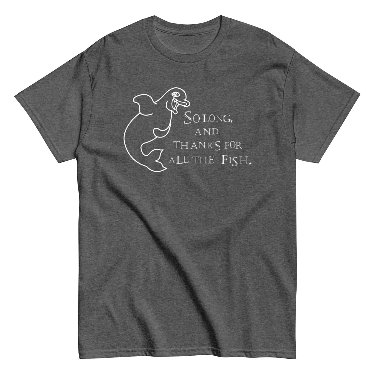 So long and thanks... Men's Classic Tee