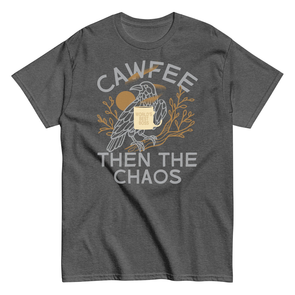 Cawfee Then The Chaos Men's Classic Tee