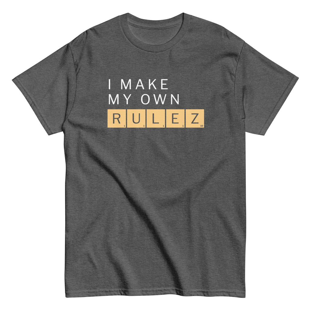 I Make My Own Rulez Men's Classic Tee