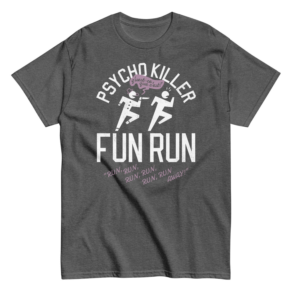 Psycho Killer Fun Run Men's Classic Tee