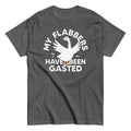 My Flabbers Have Been Gasted Men's Classic Tee