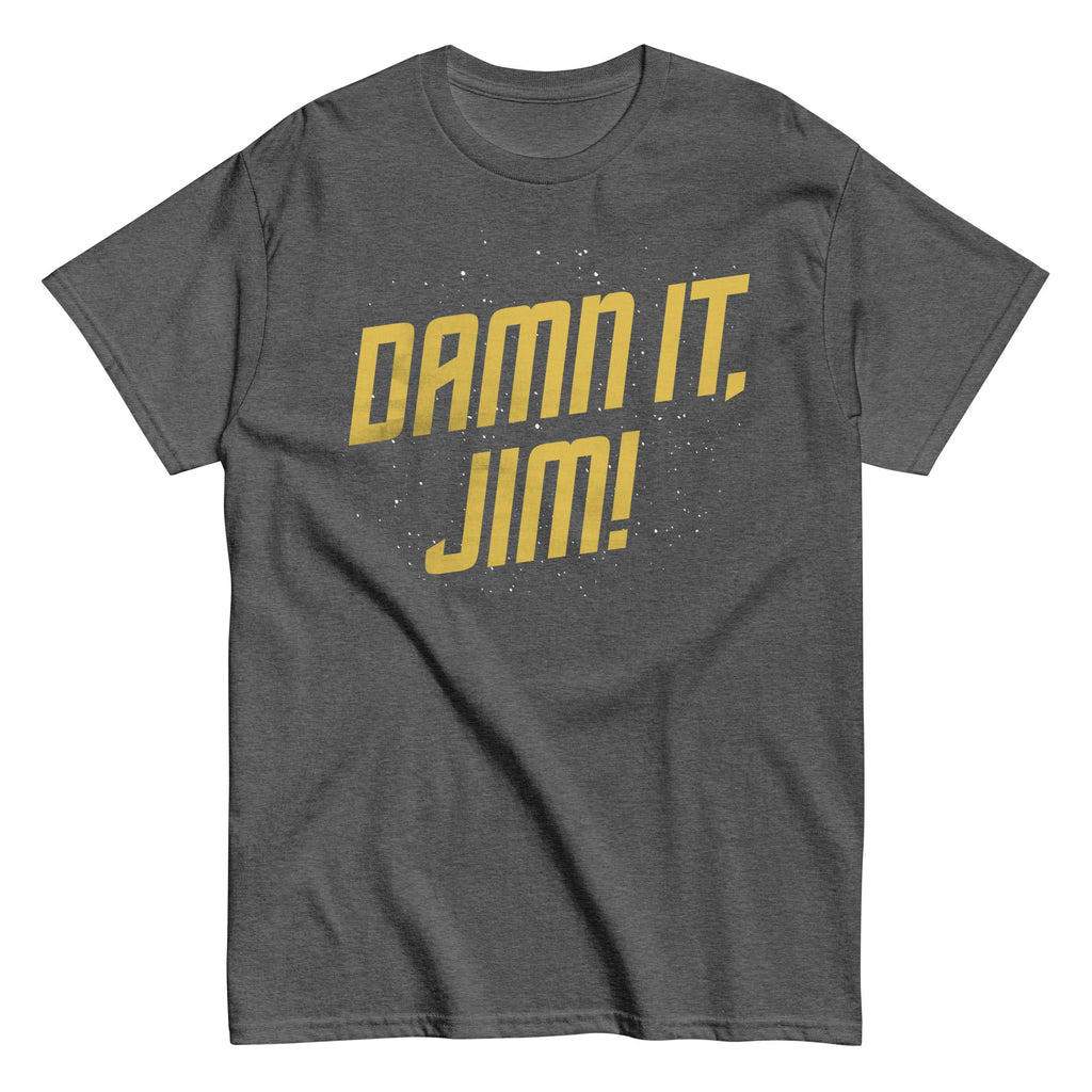Damn It. Jim! Men's Classic Tee