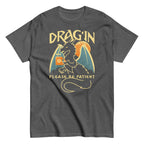 Drag'in Please Be Patient Men's Classic Tee