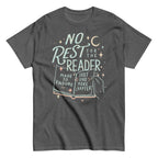 No Rest For The Reader Men's Classic Tee