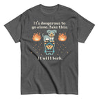Take This It Will Bark Men's Classic Tee