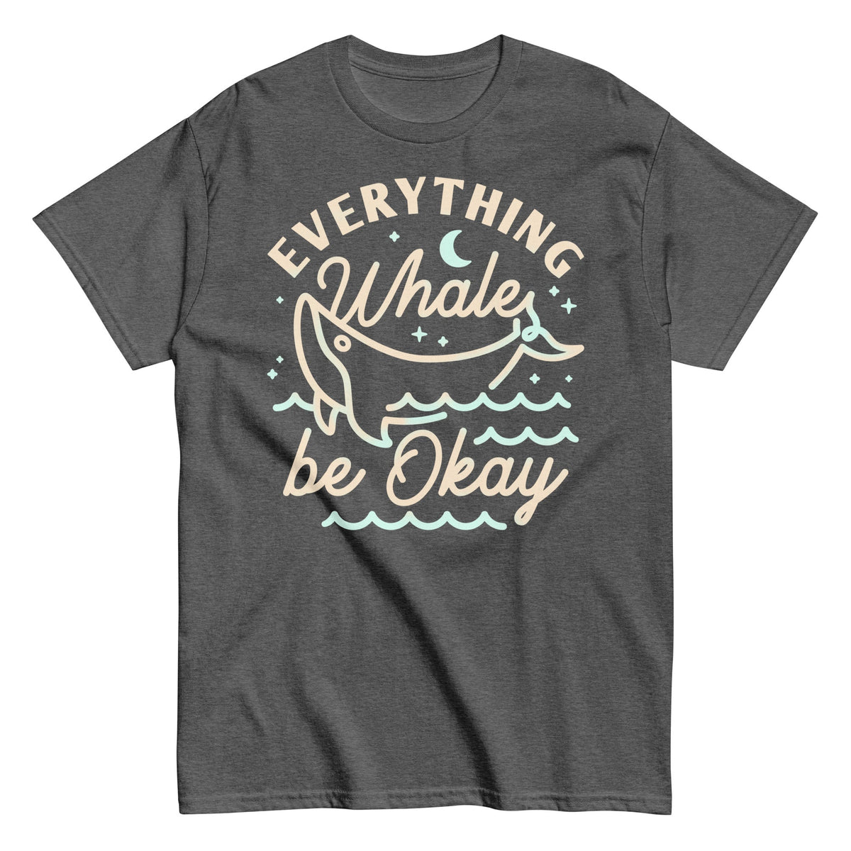 Everything Whale Be Okay Men's Classic Tee
