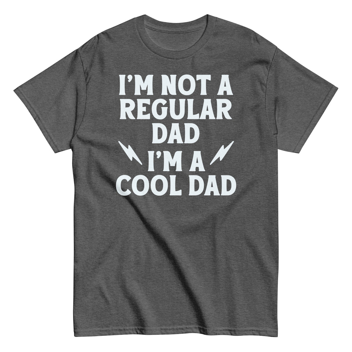I'm Not A Regular Dad I'm A Cool Dad Men's Classic Tee