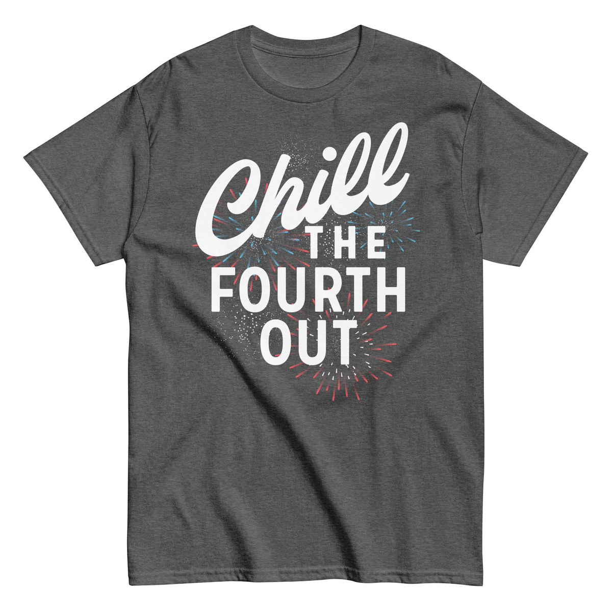 Chill The Fourth Out Men's Classic Tee