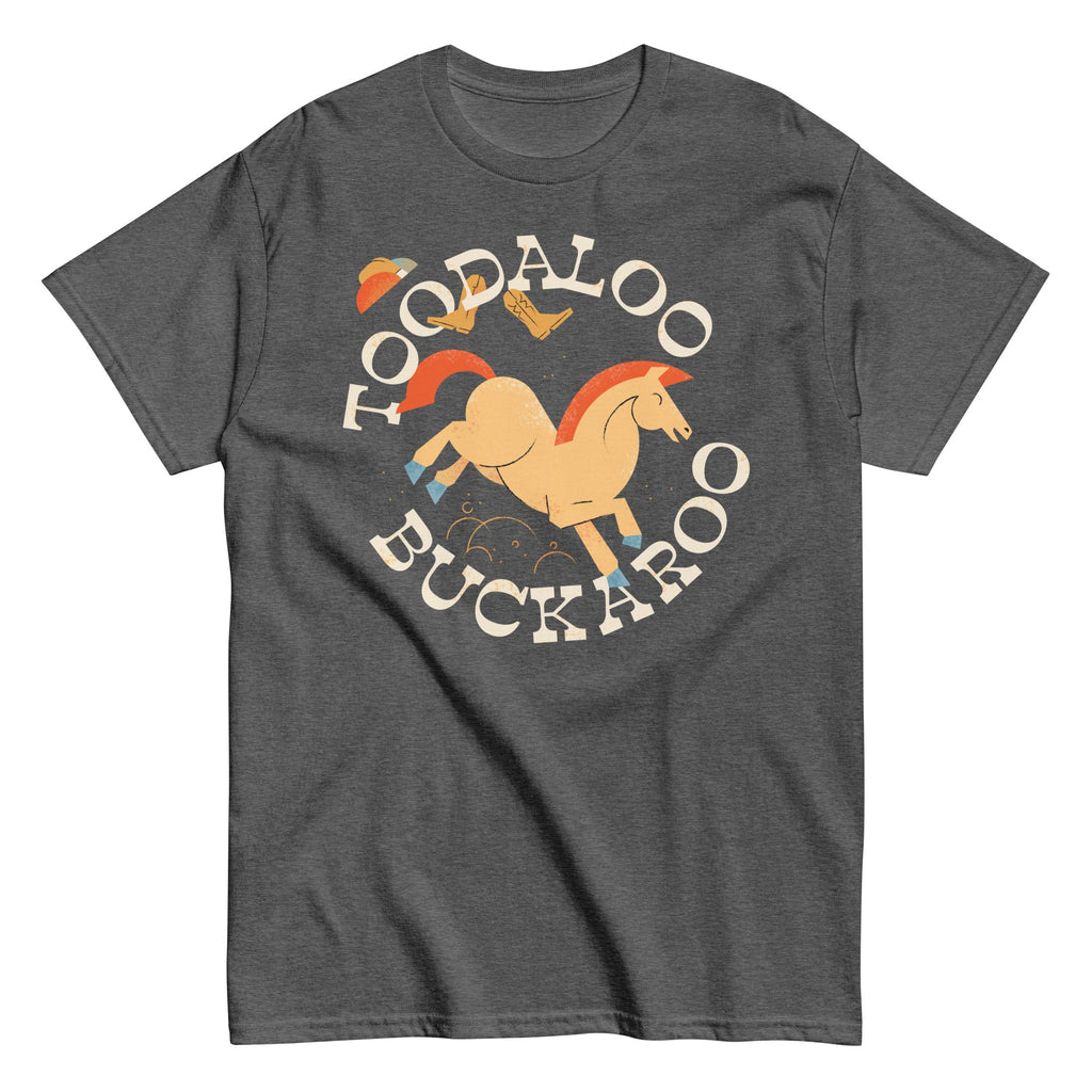 Toodaloo Buckaroo Men's Classic Tee