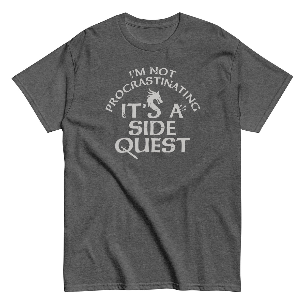 I'm Not Procrastinating. It's A Side Quest Men's Classic Tee