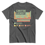 Can It Be Licked? Men's Classic Tee