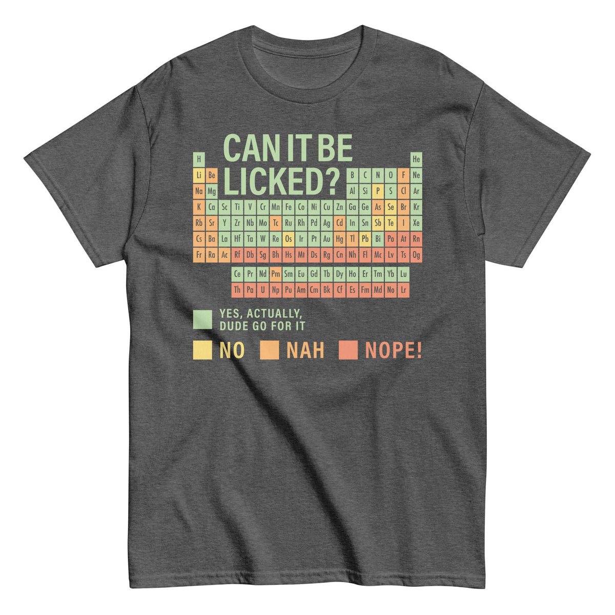 Can It Be Licked? Men's Classic Tee