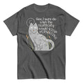 I Sure Do Wish The Horrors Would Stop Persisting Men's Classic Tee