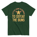 Let's Get Down To Business To Defeat The Buns Men's Classic Tee