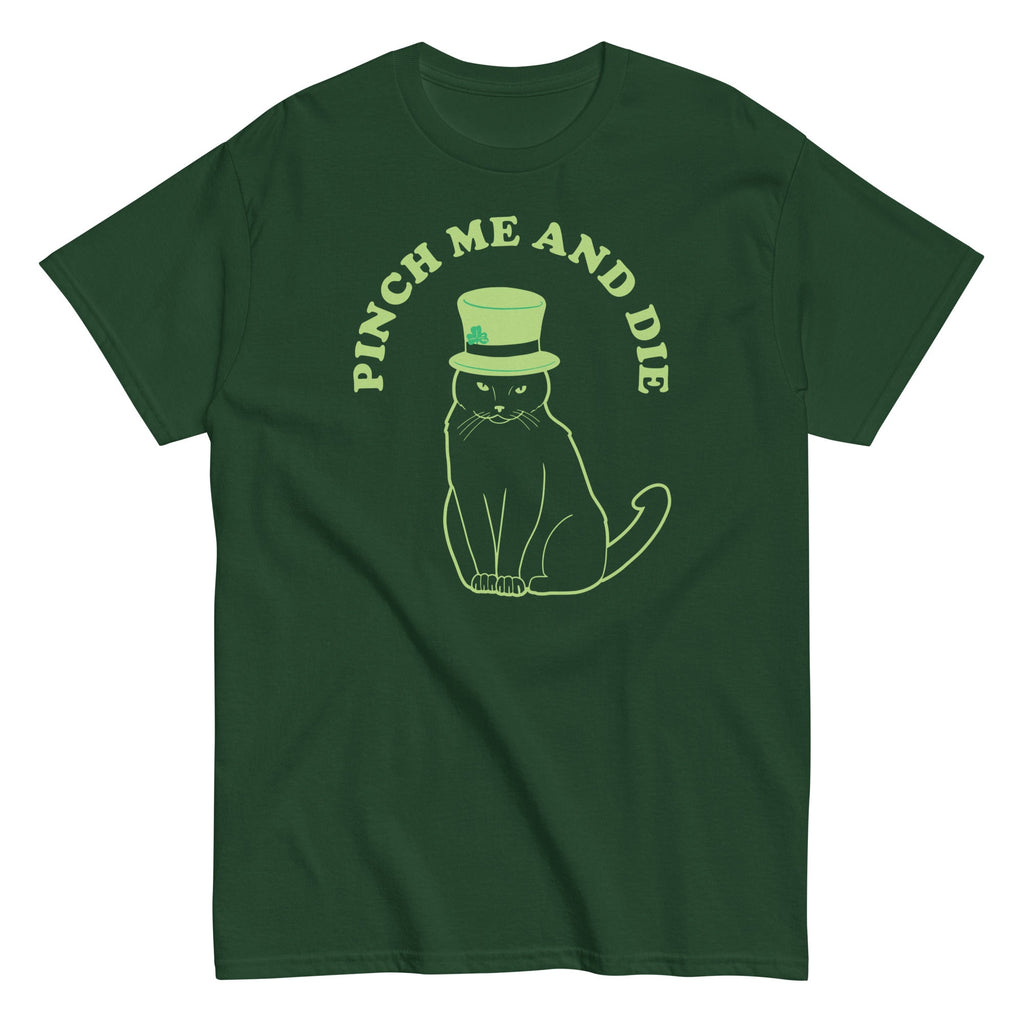 Pinch Me And Die Men's Classic Tee