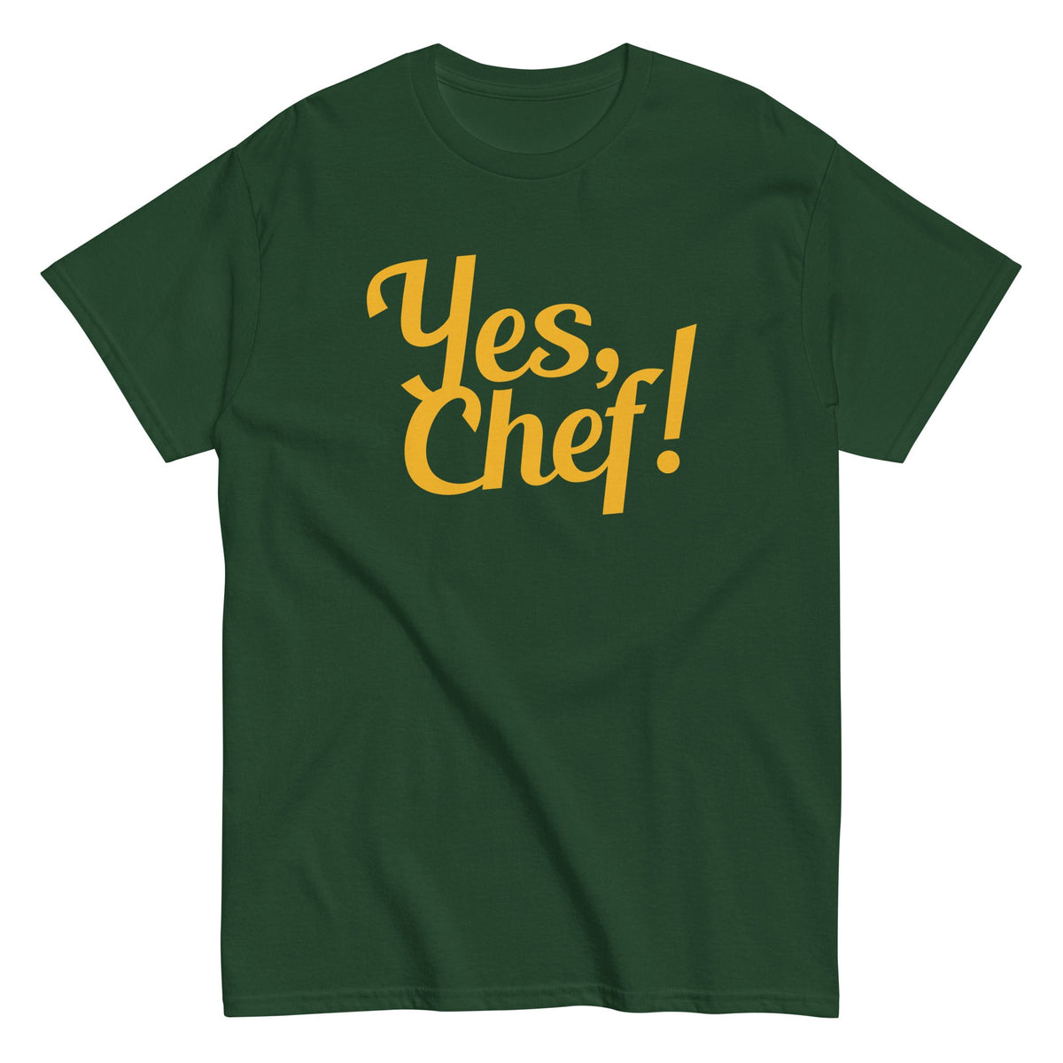 Yes. Chef! Men's Classic Tee