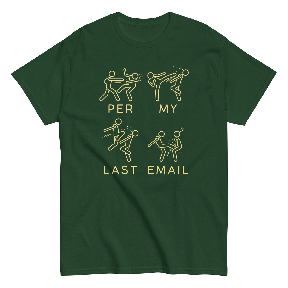 Per My Last Email Men's Classic Tee
