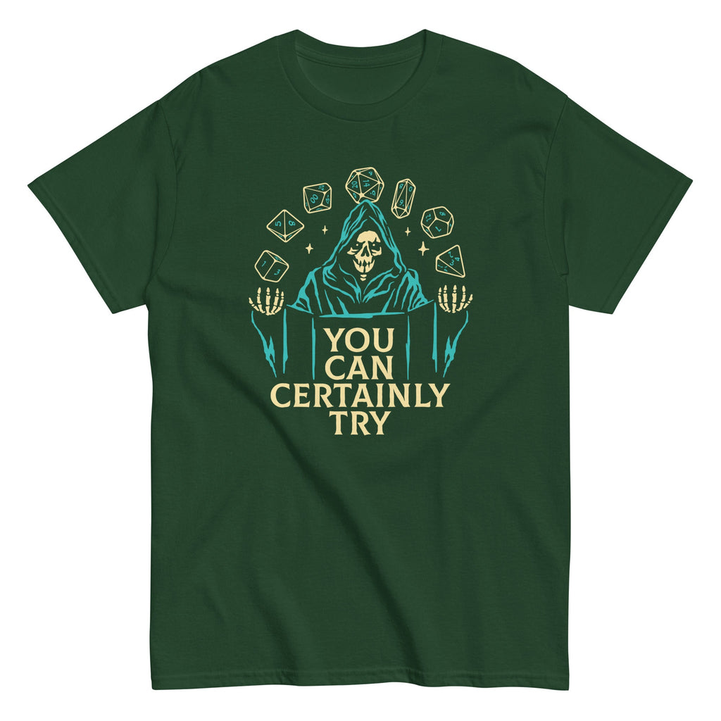 You Can Certainly Try Men's Classic Tee