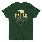 You Matter Men's Classic Tee