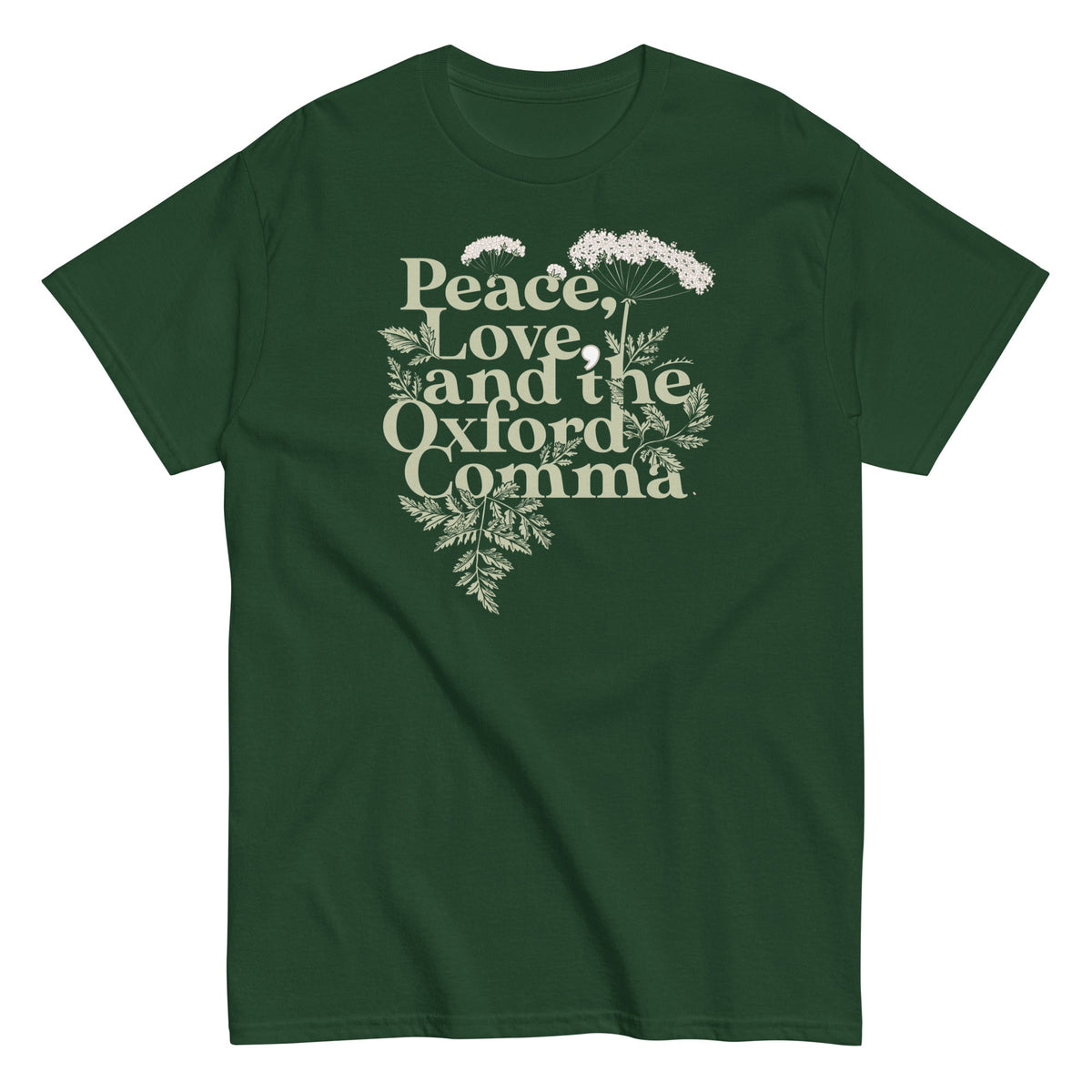 Peace. Love. And The Oxford Comma Men's Classic Tee