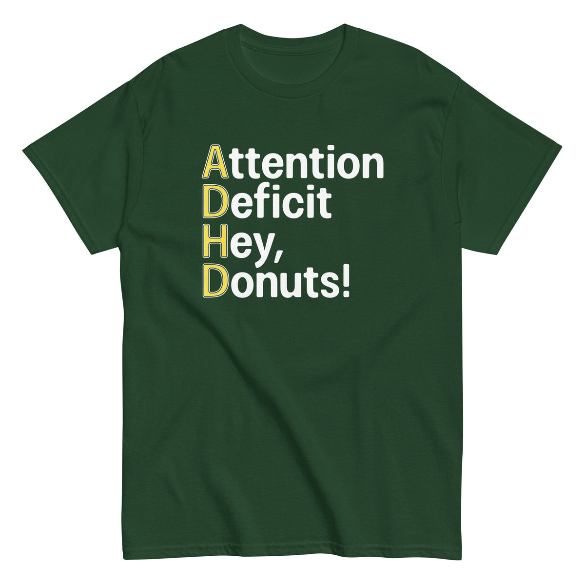 Attention Deficit Hey. Donuts! Men's Classic Tee