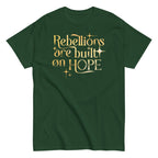 Rebellions Are Built On Hope Men's Classic Tee