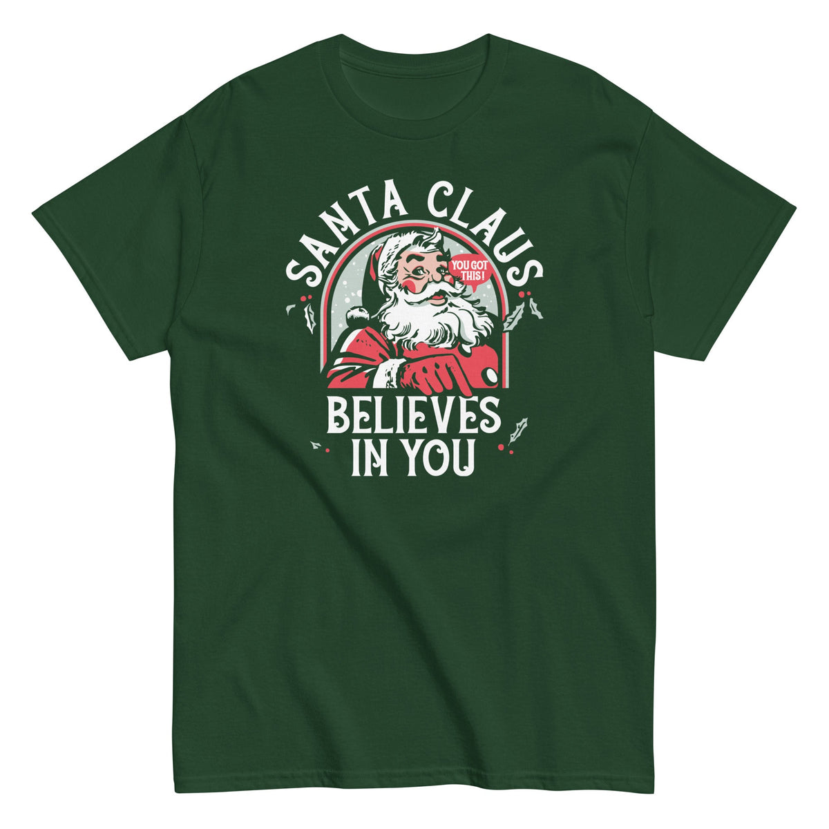 Santa Claus Believes In You Men's Classic Tee