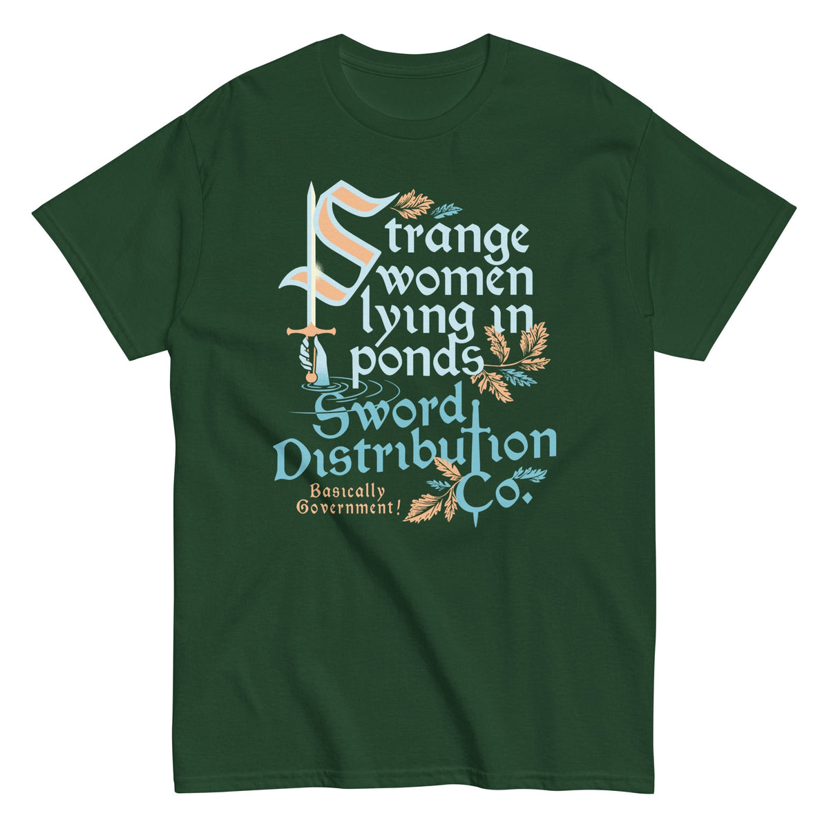 Strange Women Lying In Ponds Sword Distribution Co Men's Classic Tee